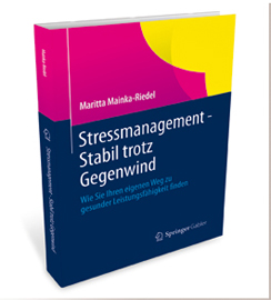 Stressmanagement - Stabil trotz Gegenwind